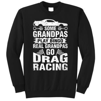 Drag Racing Grandpa Car Lover For Grandfathers MM Sweatshirt