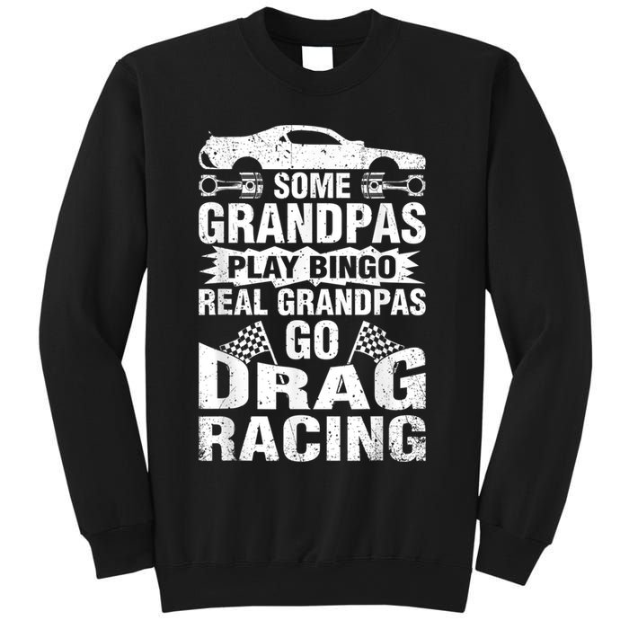 Drag Racing Grandpa Car Lover For Grandfathers MM Sweatshirt