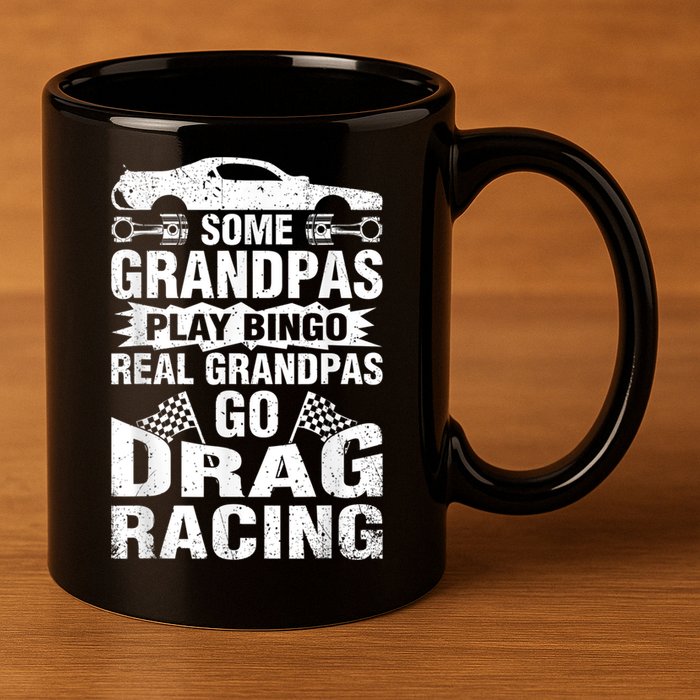 Drag Racing Grandpa Car Lover For Grandfathers MM 11oz C Handle Ceramic Mug