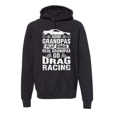 Drag Racing Grandpa Car Lover For Grandfathers MM Premium Hoodie