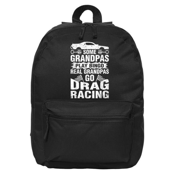 Drag Racing Grandpa Car Lover For Grandfathers MM 16 in Basic Backpack