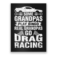 Drag Racing Grandpa Car Lover For Grandfathers MM Poster