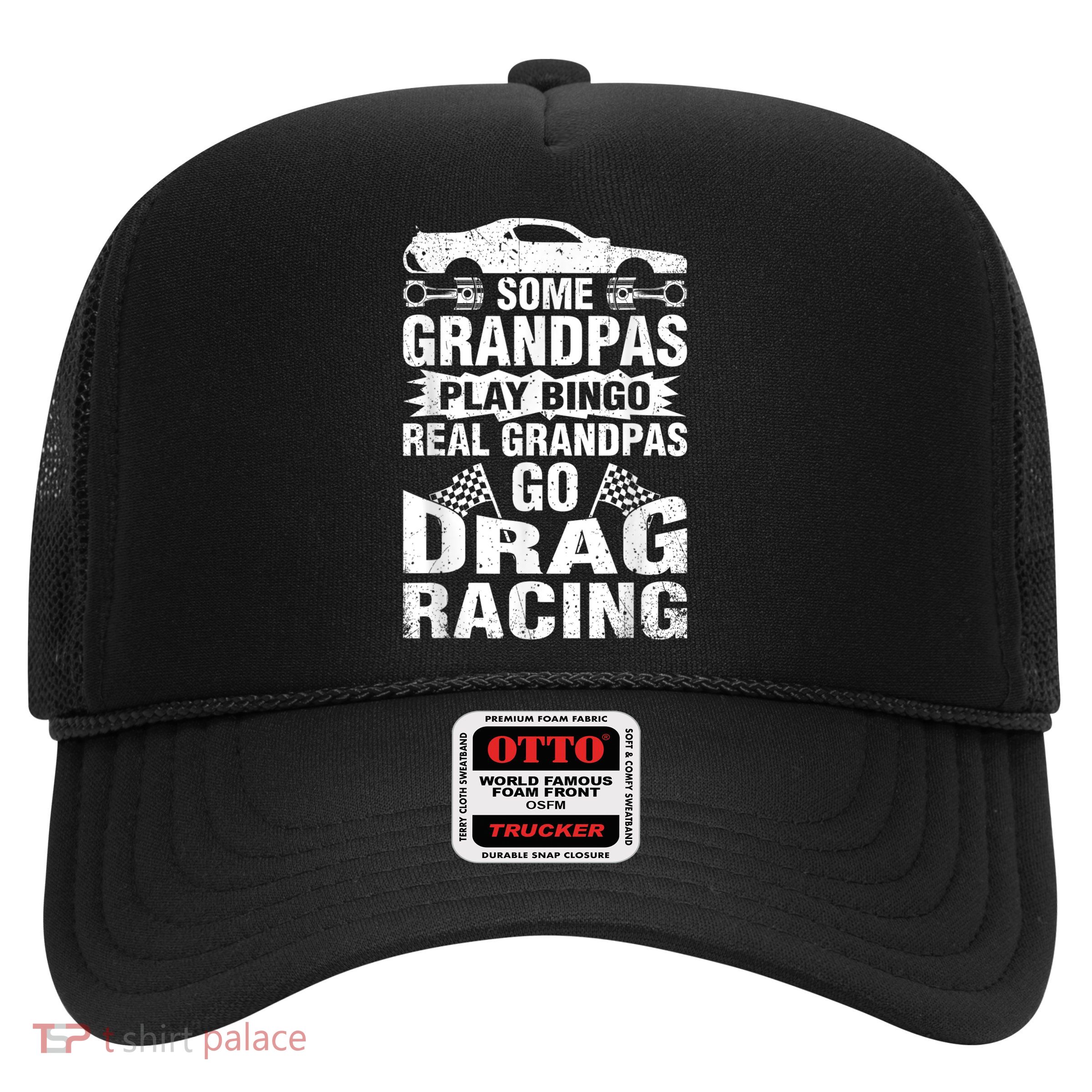 Drag Racing Grandpa Car Lover For Grandfathers MM Trucker Hat
