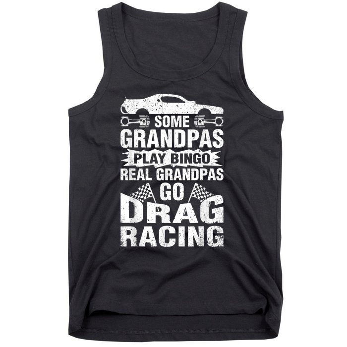 Drag Racing Grandpa Car Lover For Grandfathers MM Tank Top