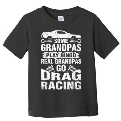 Drag Racing Grandpa Car Lover For Grandfathers MM Toddler T-Shirt