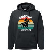 Derby Race Horse Funny Design Giddy Up Madafakas Performance Fleece Hoodie