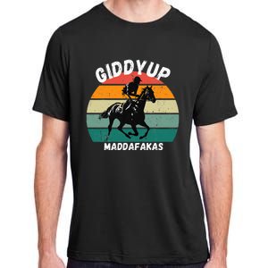 Derby Race Horse Funny Design Giddy Up Madafakas Adult ChromaSoft Performance T-Shirt