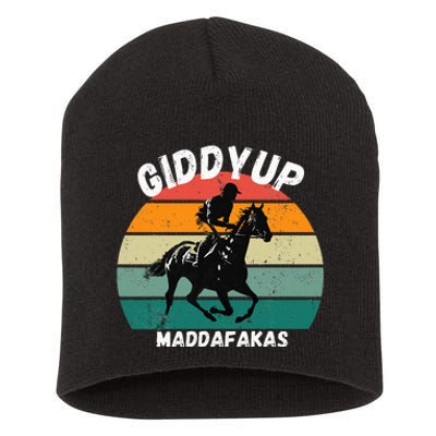 Derby Race Horse Funny Design Giddy Up Madafakas Short Acrylic Beanie