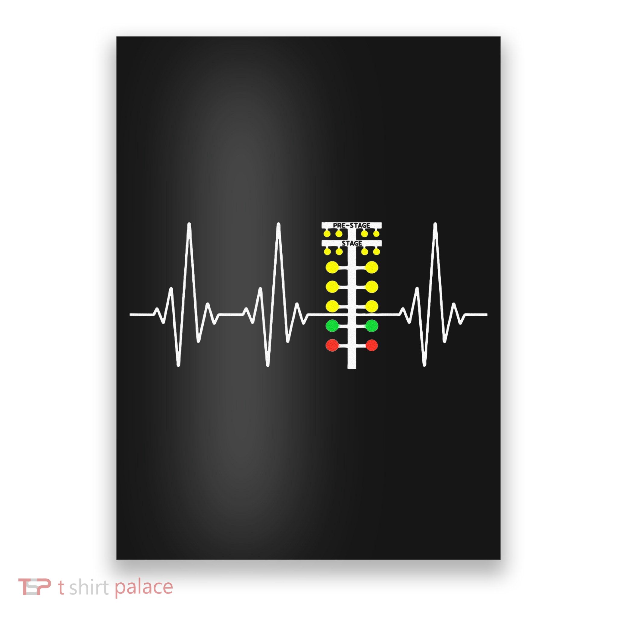 Drag Racer Heartbeat Drag Racing Race Track Light Tree Poster