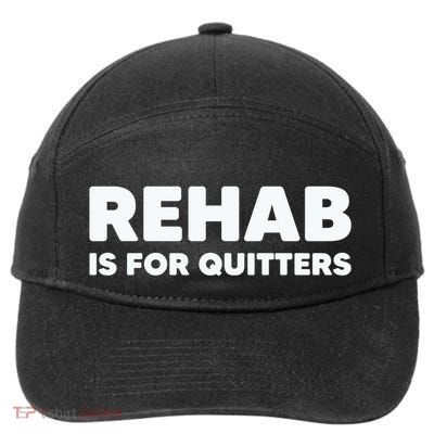 Drinking Rehab Is For Quitters 7-Panel Snapback Hat