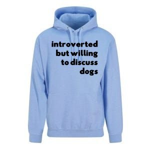 Dog Rescue Introverted But Willing To Discuss Dogs Unisex Surf Hoodie