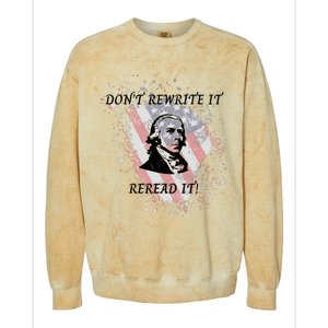 DonT Rewrite It Colorblast Crewneck Sweatshirt