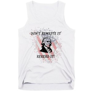 DonT Rewrite It Tank Top