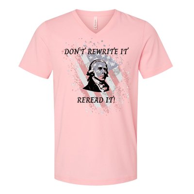 DonT Rewrite It V-Neck T-Shirt