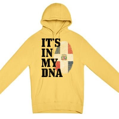 Dominican Republic It's In My Dna Dominican Flag Pride Cute Gift Premium Pullover Hoodie