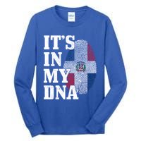 Dominican Republic It's In My Dna Dominican Flag Pride Cute Gift Tall Long Sleeve T-Shirt