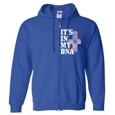 Dominican Republic It's In My Dna Dominican Flag Pride Cute Gift Full Zip Hoodie