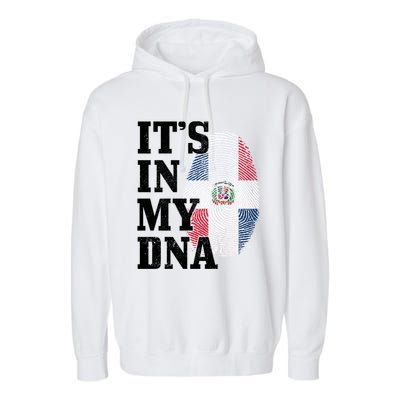 Dominican Republic It's In My Dna Dominican Flag Pride Cute Gift Garment-Dyed Fleece Hoodie