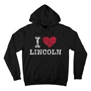 Distressed Retro I Love Lincoln Souvenir Hoodie