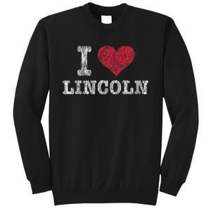 Distressed Retro I Love Lincoln Souvenir Sweatshirt