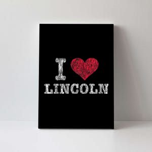 Distressed Retro I Love Lincoln Souvenir Canvas