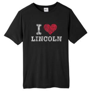 Distressed Retro I Love Lincoln Souvenir Tall Fusion ChromaSoft Performance T-Shirt