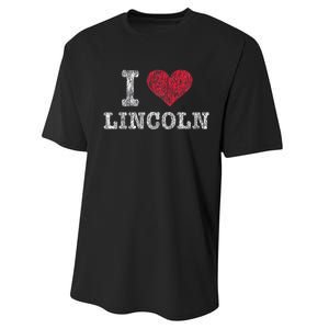 Distressed Retro I Love Lincoln Souvenir Performance Sprint T-Shirt