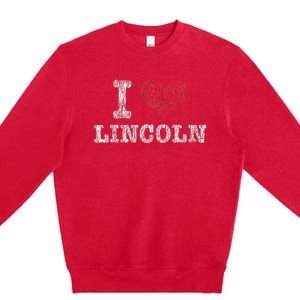 Distressed Retro I Love Lincoln Souvenir Premium Crewneck Sweatshirt