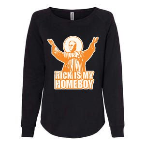 Drvawl Rick Is My Homeboy Womens California Wash Sweatshirt