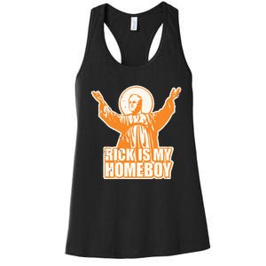 Drvawl Rick Is My Homeboy Women's Racerback Tank