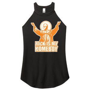 Drvawl Rick Is My Homeboy Women's Perfect Tri Rocker Tank