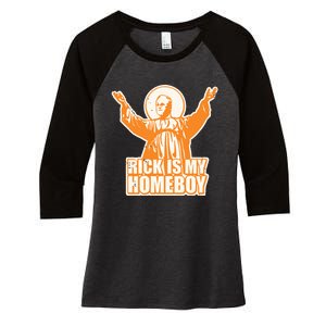 Drvawl Rick Is My Homeboy Women's Tri-Blend 3/4-Sleeve Raglan Shirt