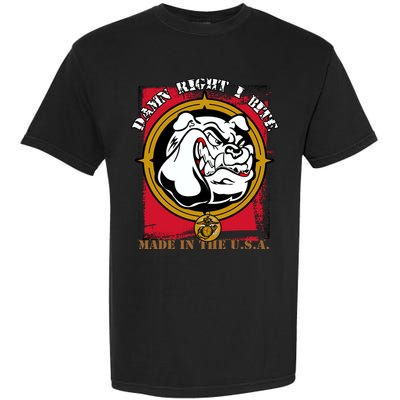 Damn Right I Bite Funny Dog Garment-Dyed Heavyweight T-Shirt
