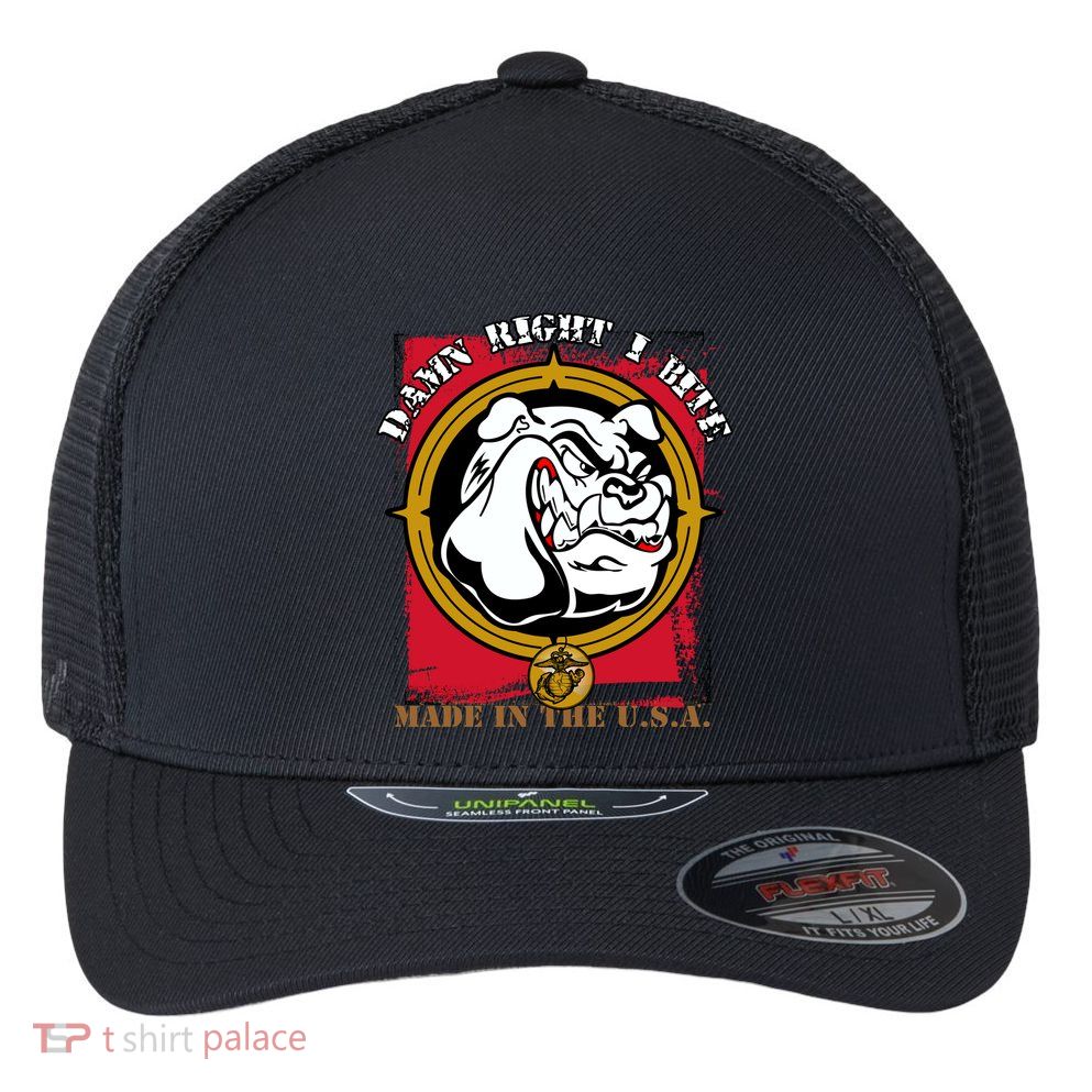 Damn Right I Bite Funny Dog Flexfit Unipanel Trucker Cap