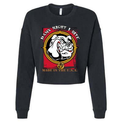 Damn Right I Bite Funny Dog Cropped Pullover Crew