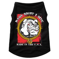 Damn Right I Bite Made In The USA Dog Doggie Tank