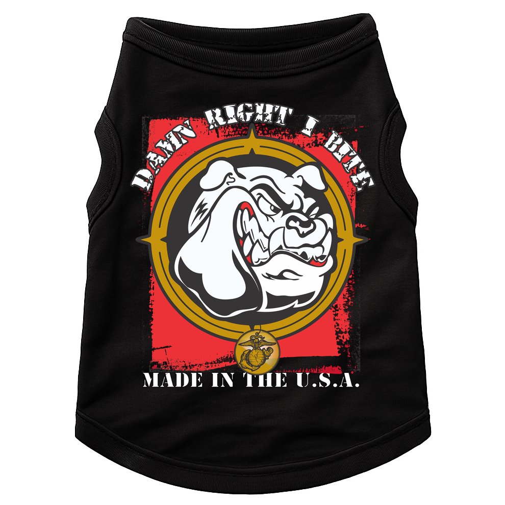 Damn Right I Bite Made In The USA Dog Doggie Tank