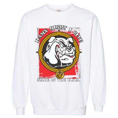 Damn Right I Bite Made In The USA Dog Garment-Dyed Sweatshirt