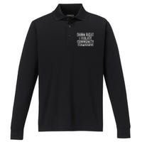 Damn Right I Violate Community Standards Performance Long Sleeve Polo