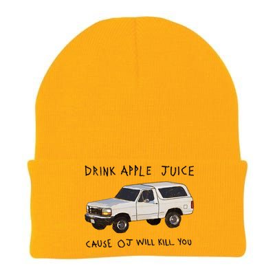 Drink Apple Juice Cause OJ Will Kill You Knit Cap Winter Beanie