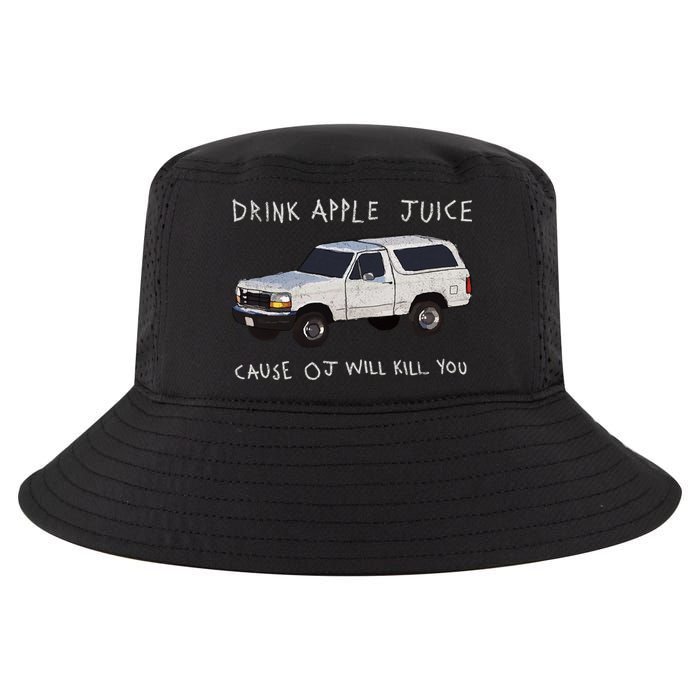 Drink Apple Juice Cause OJ Will Kill You Cool Comfort Performance Bucket Hat
