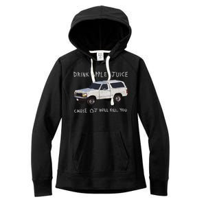 Drink Apple Juice Cause OJ Will Kill You Women's Fleece Hoodie