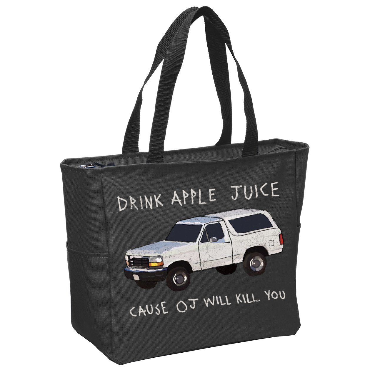 Drink Apple Juice Cause OJ Will Kill You Zip Tote Bag