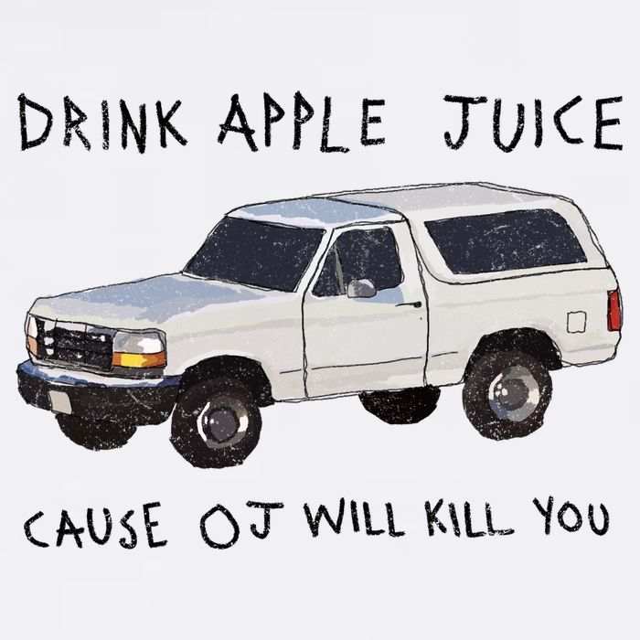 Drink Apple Juice Cause OJ Will Kill You Garment-Dyed Sweatshirt