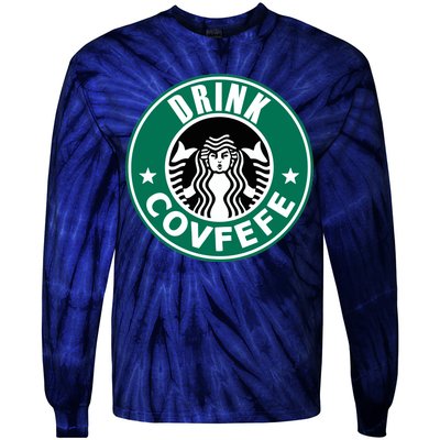 Drink Covfefe Funny Parody Logo Tie-Dye Long Sleeve Shirt