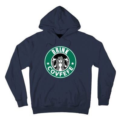 Drink Covfefe Funny Parody Logo Tall Hoodie