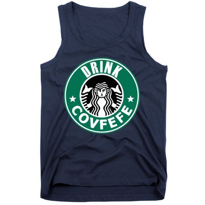 Drink Covfefe Funny Parody Logo Tank Top