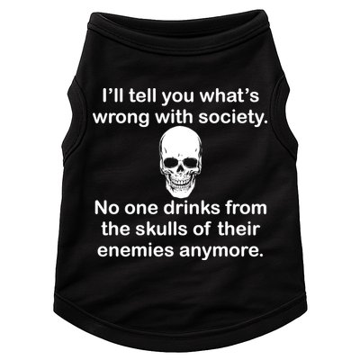 Drink From The Skull Of Your Enemies Doggie Tank