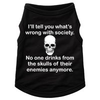 Drink From The Skull Of Your Enemies Doggie Tank
