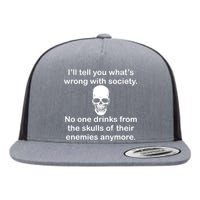 Drink From The Skull Of Your Enemies Flat Bill Trucker Hat